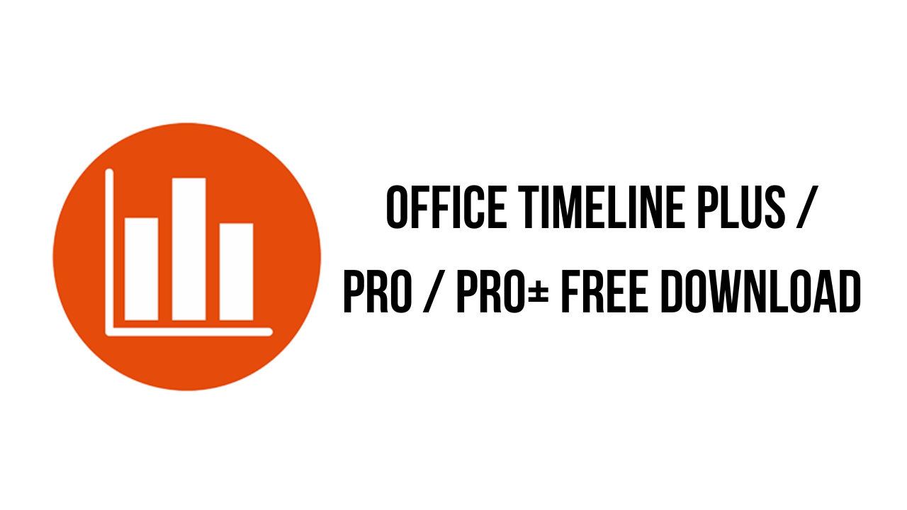 Office Timeline Pro Plus Crack + Keygen